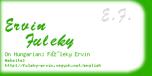 ervin fuleky business card